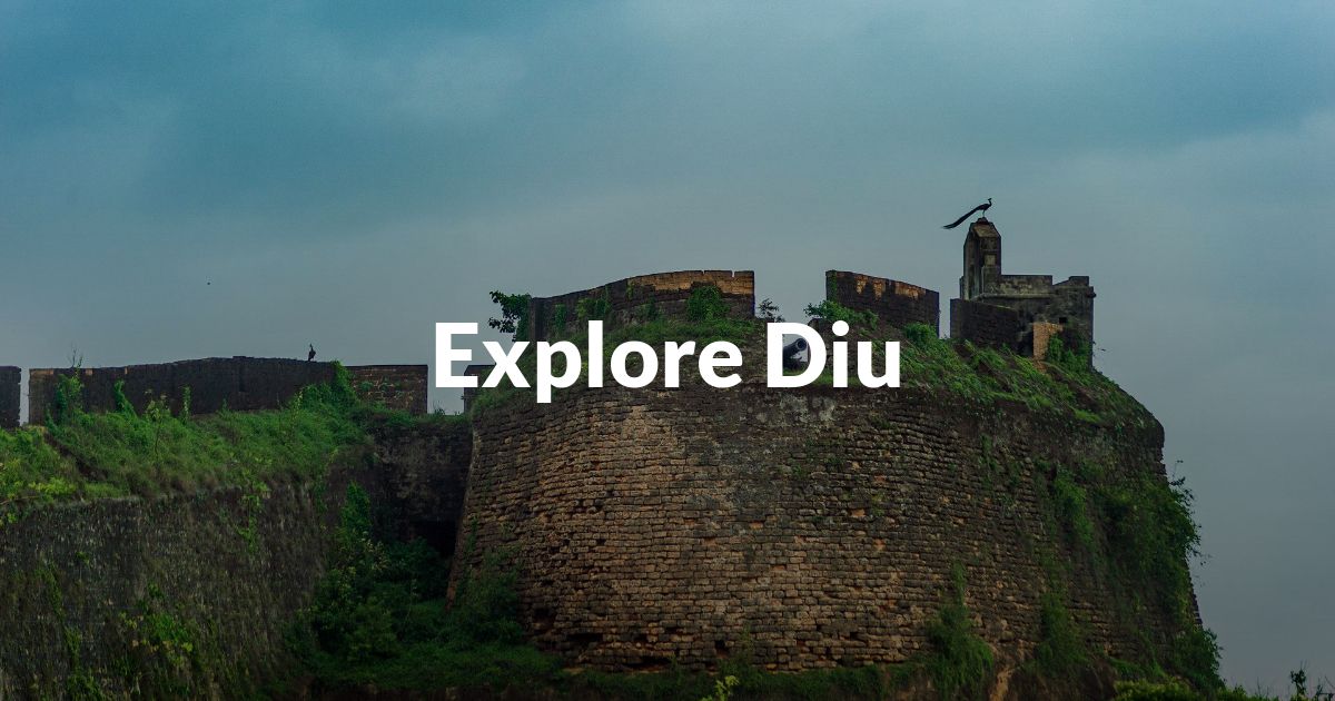 Explore Diu, Daman and Diu, India - Things To Do, Best time to Visit ...