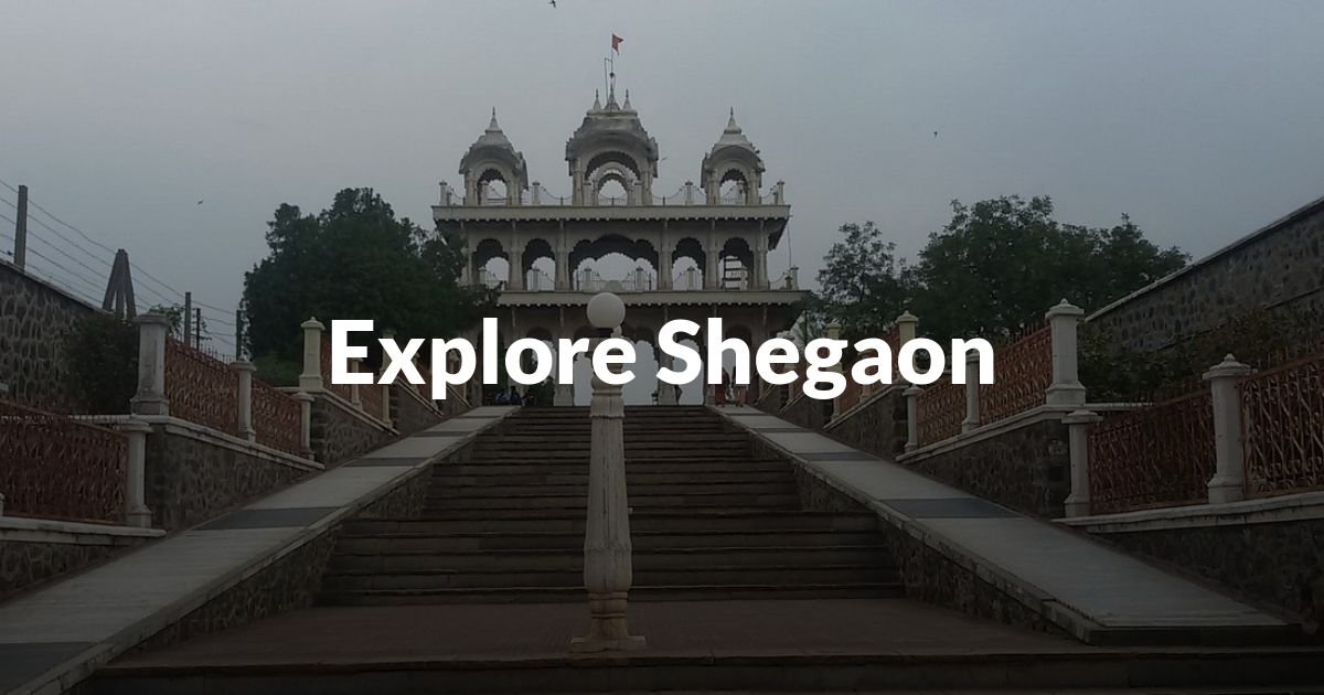 Explore Shegaon, Maharashtra, India - Things To Do, Best time to Visit ...